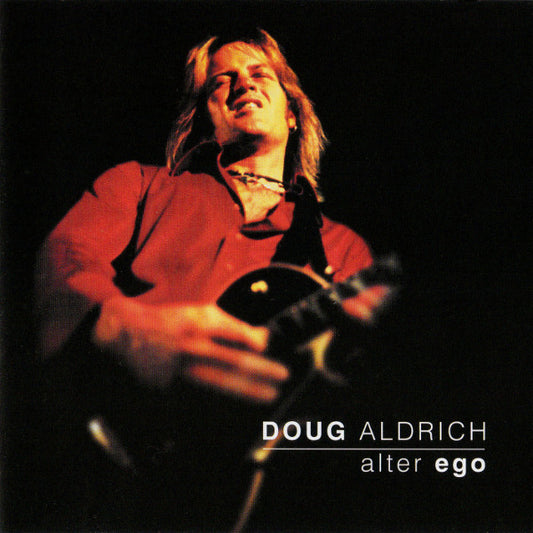 ALDRICH, DOUG  - ALTER EGO