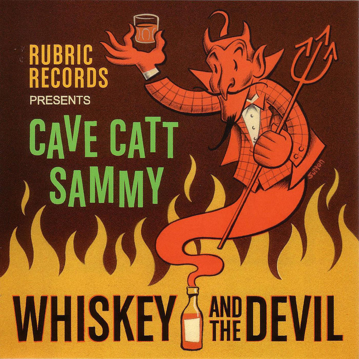 CAVE CATT SAMMY - WHISKEY AND THE DEVIL