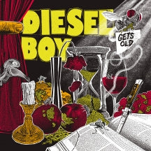 DIESEL BOY - GETS OLD [LP]