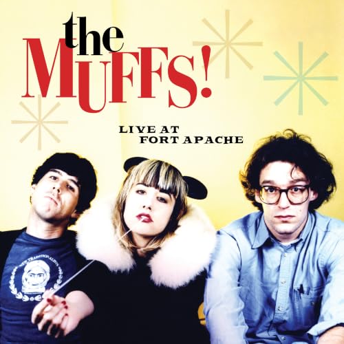 THE MUFFS - LIVE AT FORT APACHE (VINYL)