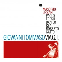 GIOVANNI TOMMASO - VIA G.T. [LP]