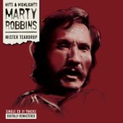 ROBBINS, MARTY  - MISTER TEARDROP
