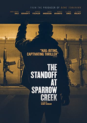 THE STAND OFF AT SPARROW CREEK