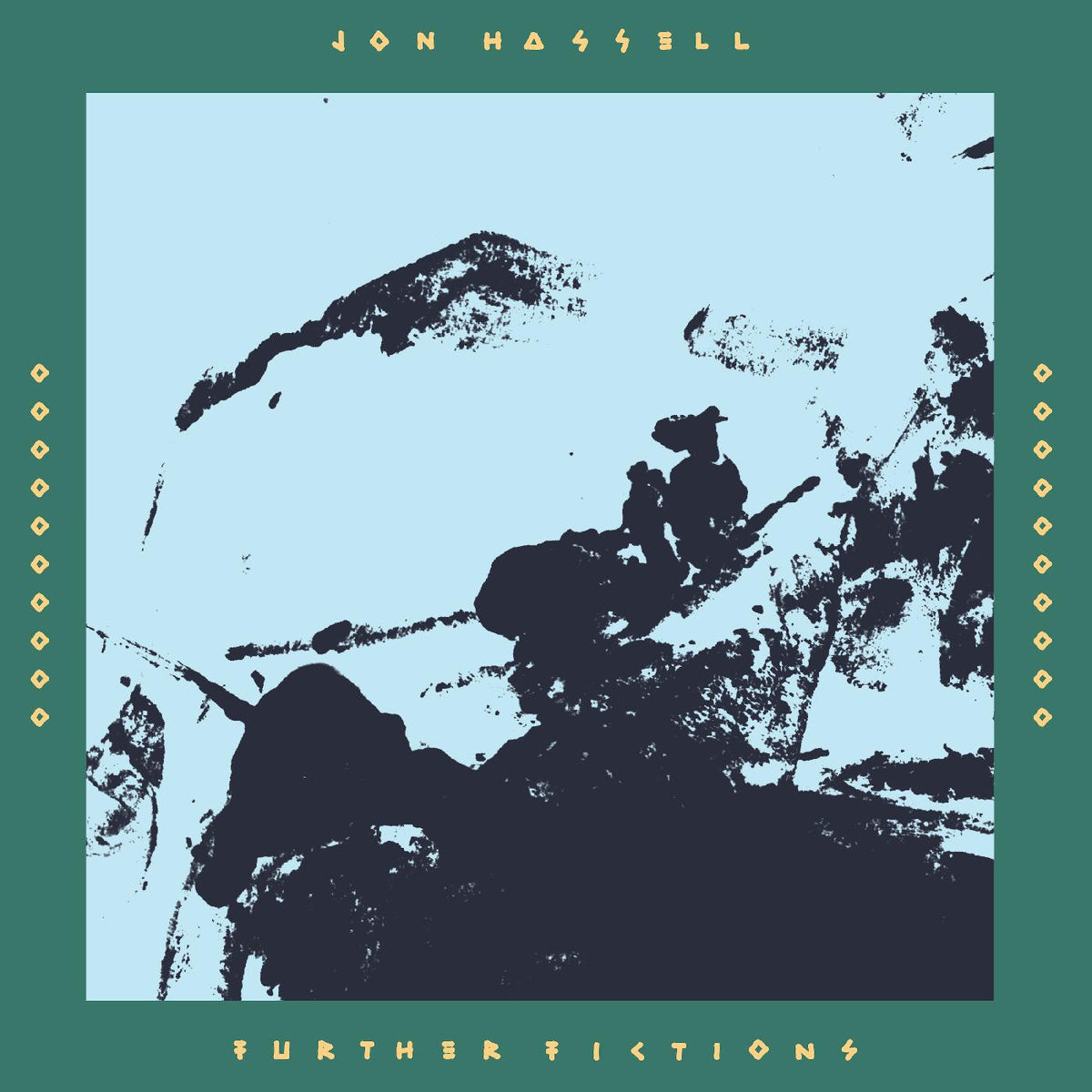 HASSELL, JON - FURTHER FICTIONS