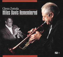GLENN ZOTTOLA - MILES DAVIS REMEMBERED [CD]