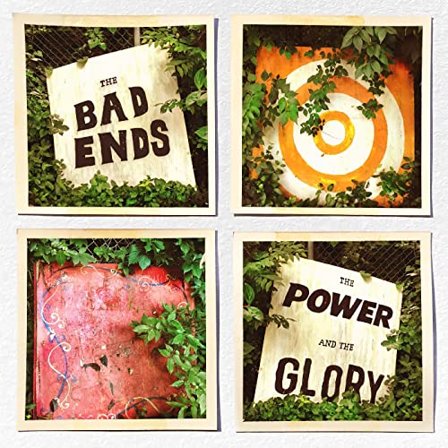 THE BAD ENDS THE POWER AND THE GLORY (ORANGE, IEX