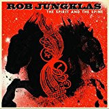 JUNGKLAS, ROB  - SPIRIT & THE SPINE