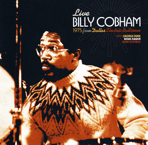 COBHAM, BILLY  - LIVE FROM DALLAS ELECTRIC BALLROOM (2CDS