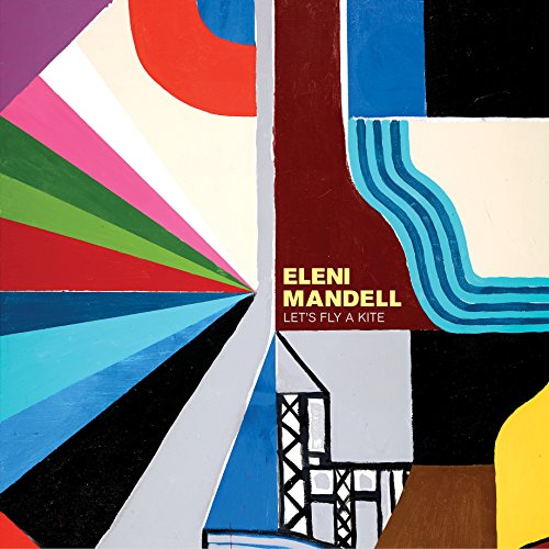 MANDELL,ELENI - LET'S FLY A KITE (VINYL)