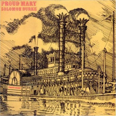 BURKE, SOLOMON  - PROUD MARY