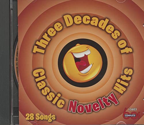 VARIOUS ARTISTS - THREE DECADES OF CLASSIC NOVELTY HITS (CD)