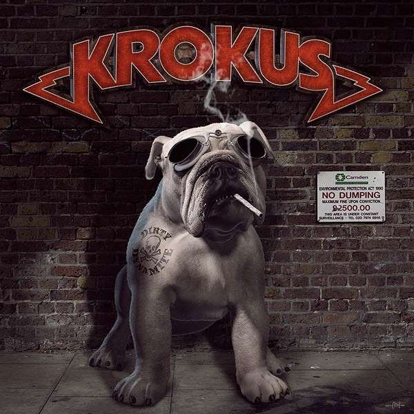 KROKUS  - DIRTY DYNAMITE