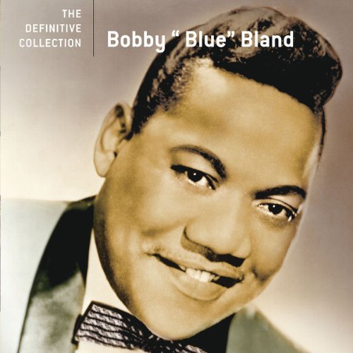 BOBBY "BLUE" BLAND - DEFINITIVE COLLECTION