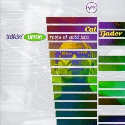TJADER, CAL  - TALKIN' VERVE-ROOTS OF ACID JAZZ