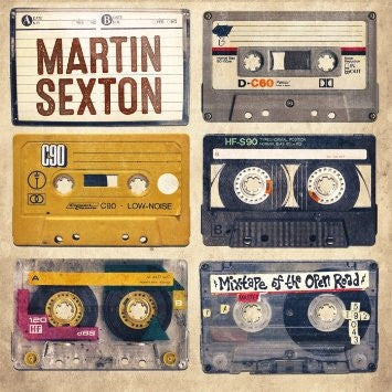 SEXTON, MARTIN  - MIXTAPE OF THE OPEN ROAD