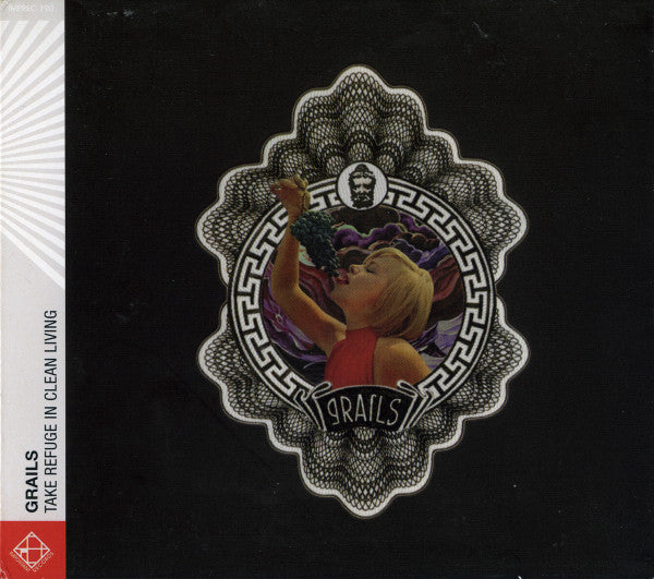 GRAILS  - TAKE REFUGE IN CLEAN LIVING (REISSUE)