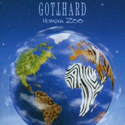 GOTTHARD  - HUMAN ZOO