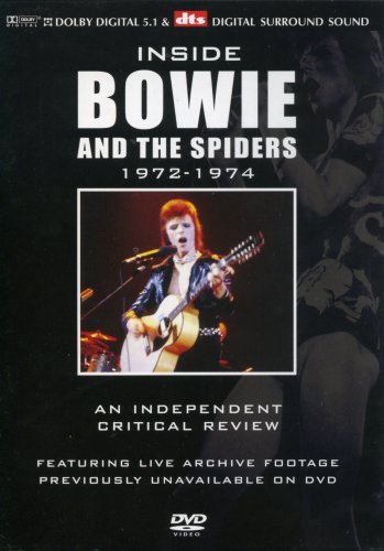 DAVID BOWIE & THE SPIDERS FROM MARS - AN INDEPENDENT CRITICAL REVIEW: 1972-1974 [IMPORT]