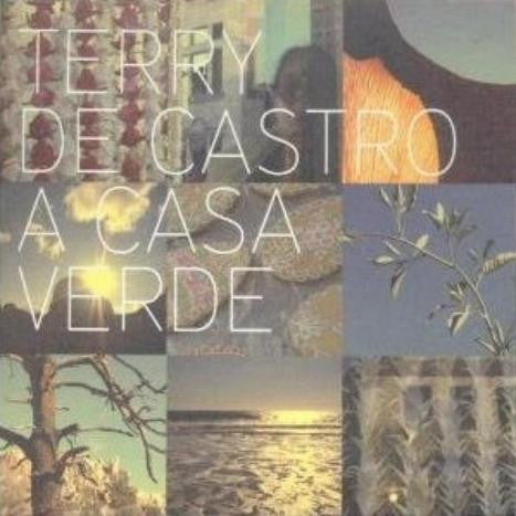 DE CASTRO, TERRY  - A CASA VERDE