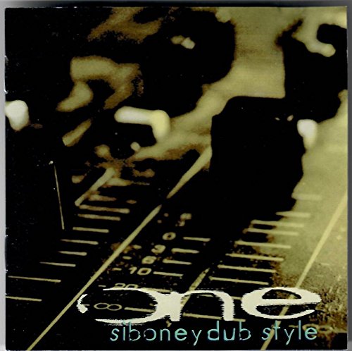 ONE - SIBONEY DUB STYLE