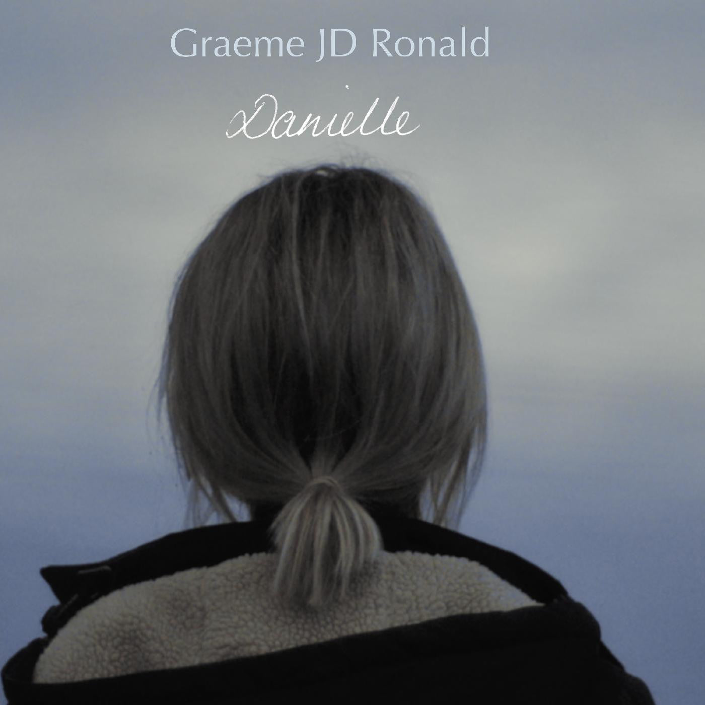 RONALD, GRAEME JD - DANIELLE