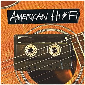AMERICAN HI-FI  - ACOUSTIC