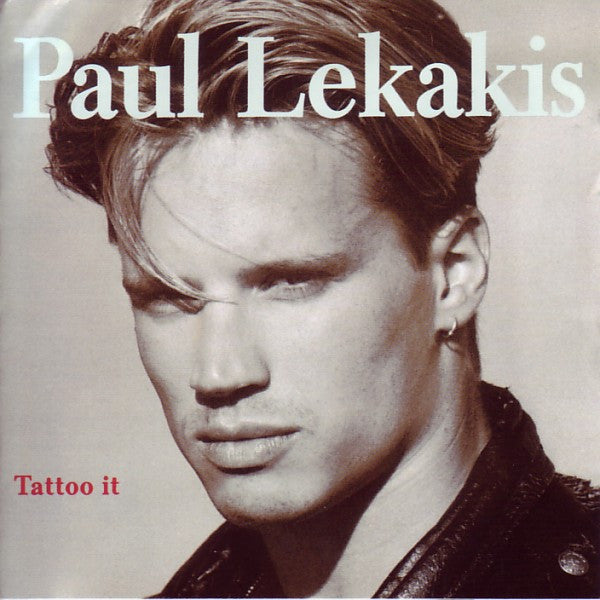 LEKAKIS, PAUL  - TATTOO IT