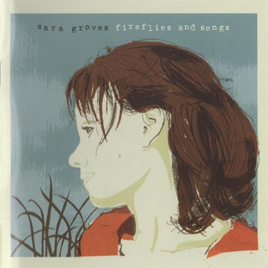 GROVES, SARA  - FIREFLIES & SONGS