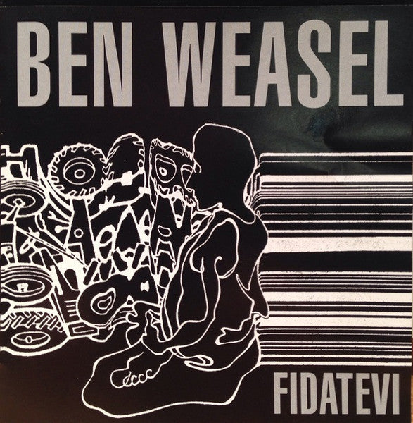 WEASEL, BEN  - FIDATEVI