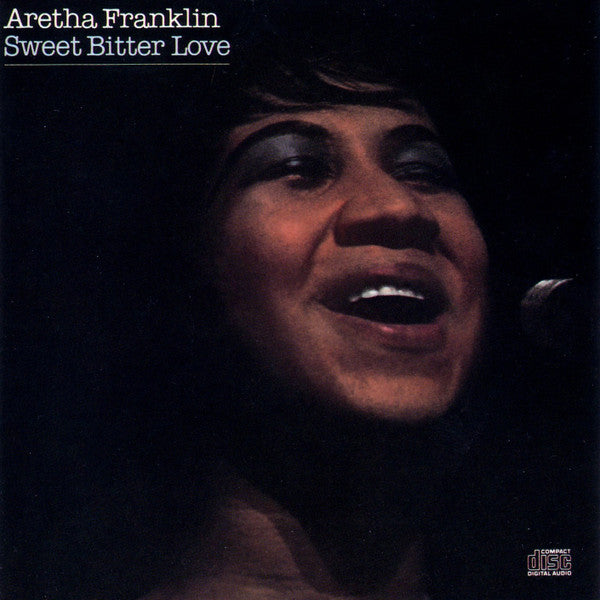 FRANKLIN, ARETHA  - SWEET BITTER LOVE
