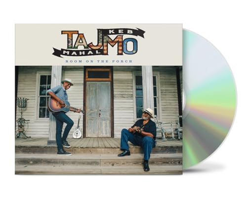 MAHAL, TAJ & KEB MO - ROOM ON THE PORCH