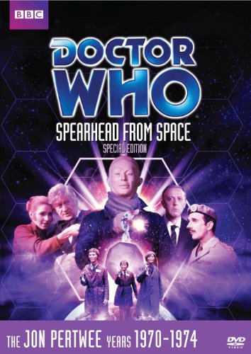 DOCTOR WHO: SPEARHEAD FROM SPACE (SPECIAL EDITION)