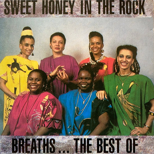 SWEET HONEY IN THE ROCK  - BREATHS...THE BEST OF
