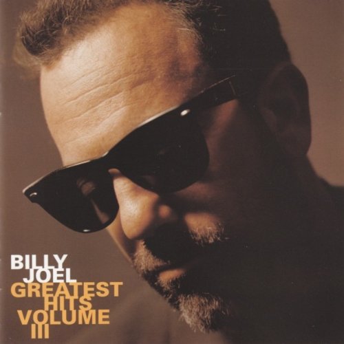 BILLY JOEL - GREATEST HITS VOLUME III - 1997 - (CANADA)