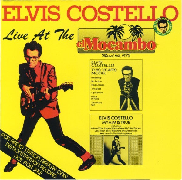 COSTELLO, ELVIS  - LIVE AT THE EL MOCAMBO V1 (REISSUE)
