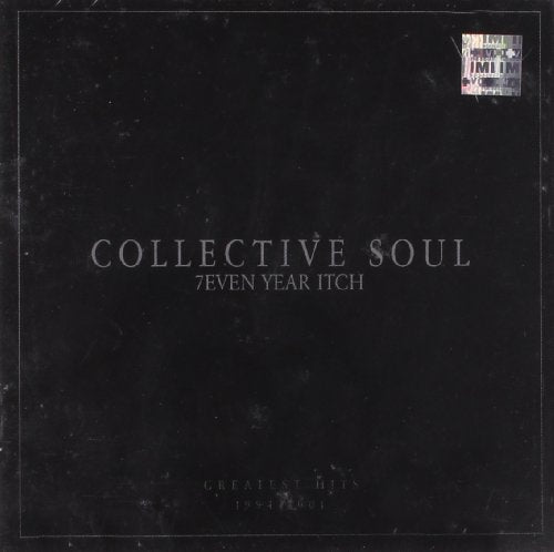 COLLECTIVE SOUL - 7EVEN YEAR ITCH:.HITS 1994-'01