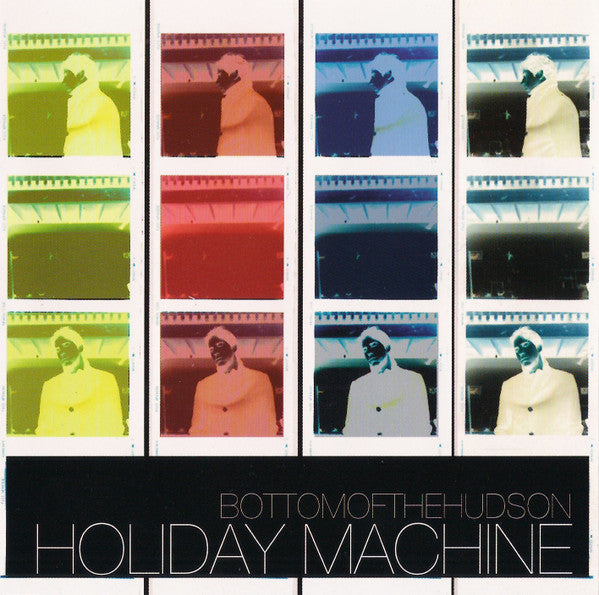 BOTTOM OF THE HUDSON  - HOLIDAY MACHINE