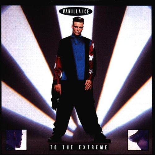 VANILLA ICE - TO THE EXTREME