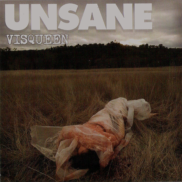UNSANE  - VISQUEEN