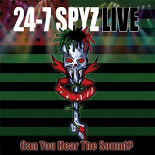 24-7 SPYZ  - CAN YOU HEAR THE SOUND?