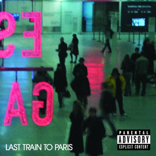 DIDDY-DIRTY MONEY - LAST TRAIN TO PARIS