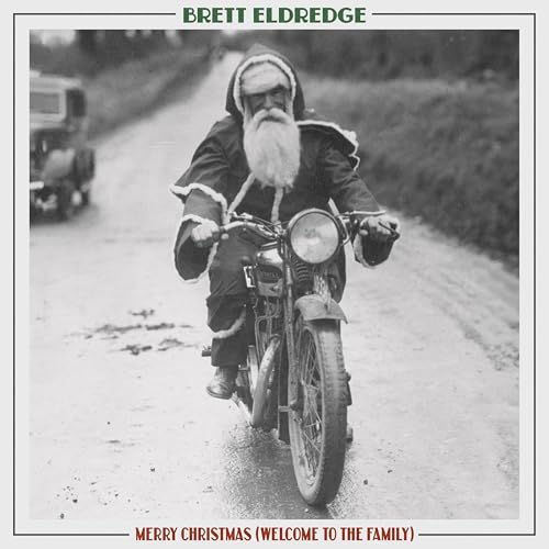 BRETT ELDREDGE - MERRY CHRISTMAS (WELCOME TO THE FAMILY) (VINYL)