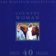 COUNTRY WOMAN: THE PLATINUM COLLECTION (2CD) [CD]