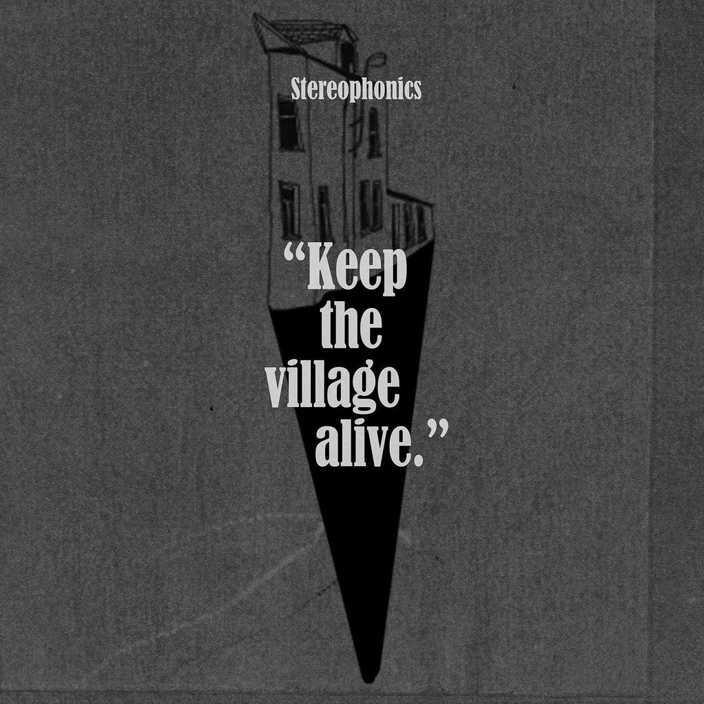 STEREOPHONICS  - KEEP THE VILLAGE ALIVE (2CDS)