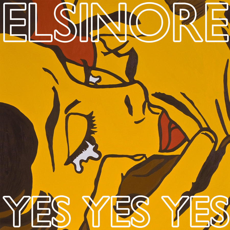 ELSINORE  - YES YES YES