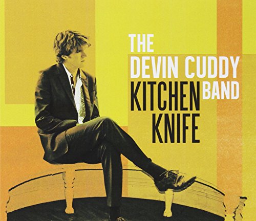 DEVIN CUDDY BAND - KITCHEN KNIFE