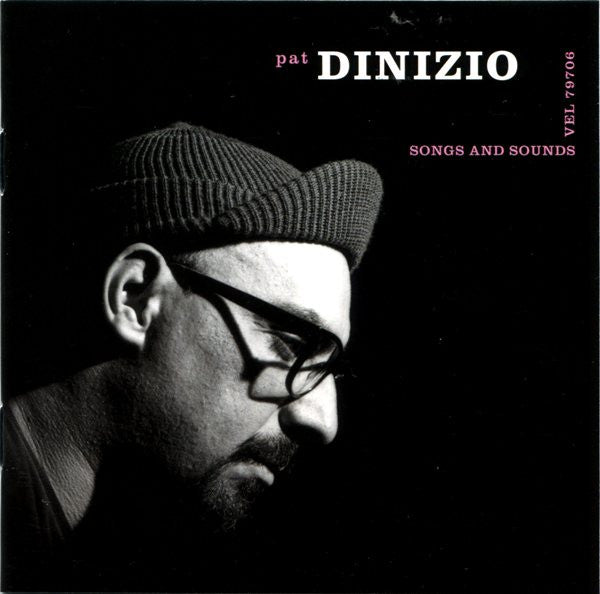 DINIZIO, PAT  - SONGS & SOUND