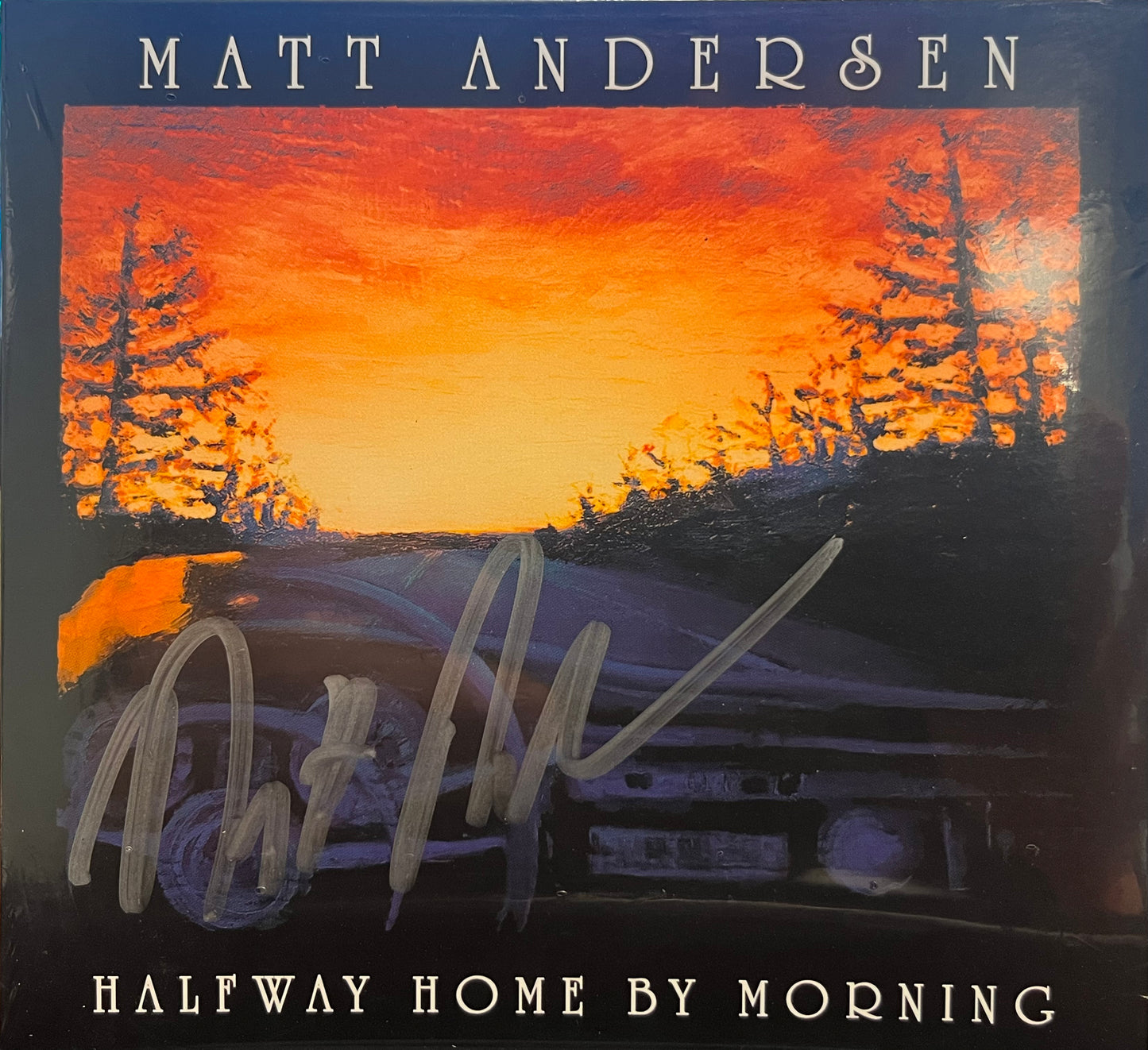 Matt Andersen - Halfway Home By Morning (Signed) (Used CD)