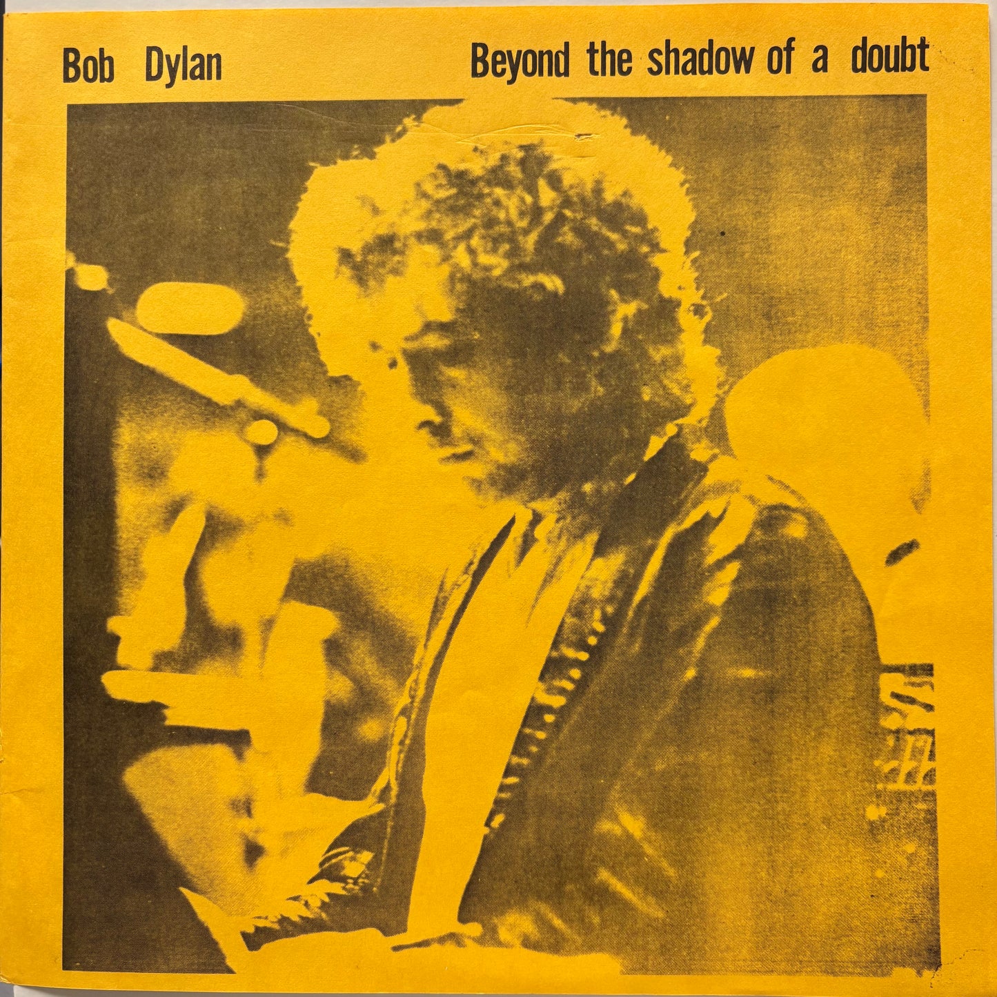 Bob Dylan - Beyond The Shadow Of A Doubt (Used LP)