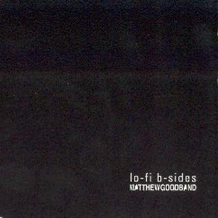 GOOD, MATTHEW BAND  - LO-FI: B-SIDES (EP)
